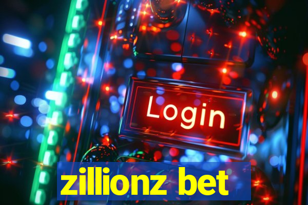 zillionz bet